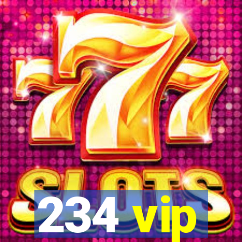 234 vip